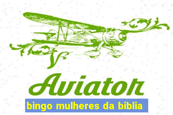 bingo mulheres da biblia